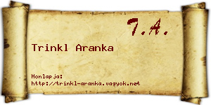 Trinkl Aranka névjegykártya